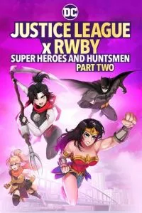Лига Справедливости и Руби: Супергерои и охотники. Часть вторая (2023) смотреть онлайн
